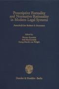 Prescriptive Formality and Normative Rationality in Modern Legal Systems.