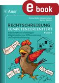 Rechtschreibung kompetenzorientiert - Klasse 3 AH