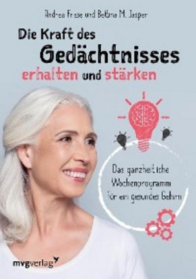 Die Kraft des Gedächtnisses erhalten und stärken