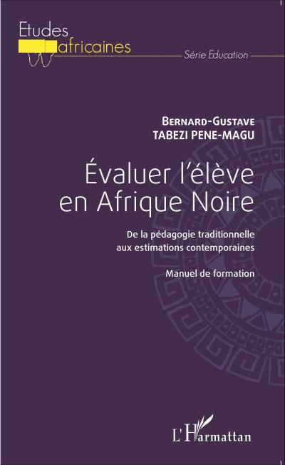 Evaluer l’élève en Afrique Noire