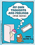 GROW: My Own Thoughts and Feelings (for Boys)