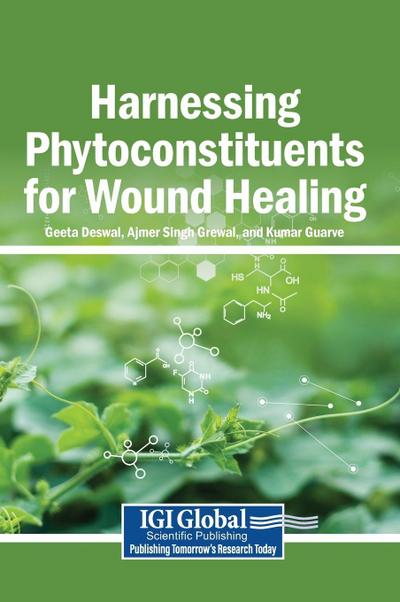 Harnessing Phytoconstituents for Wound Healing
