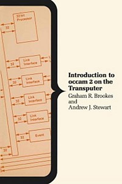 Introduction to occam 2 on the Transputer