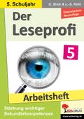 Der Leseprofi / Arbeitsheft - Fit durch Lesetraining / Klasse 5