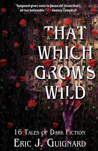 That Which Grows Wild