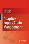 Adaptive Supply Chain Management