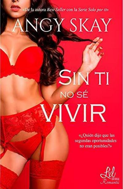 SIN TI NO SE VIVIR