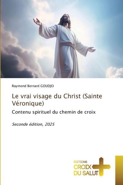 Le vrai visage du Christ (Sainte Véronique)