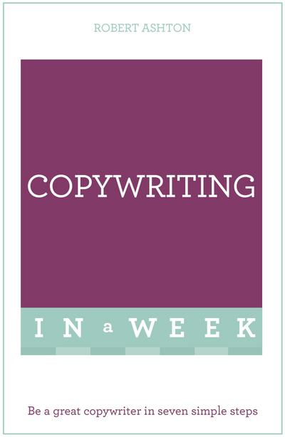 Successful Copywriting in a Week