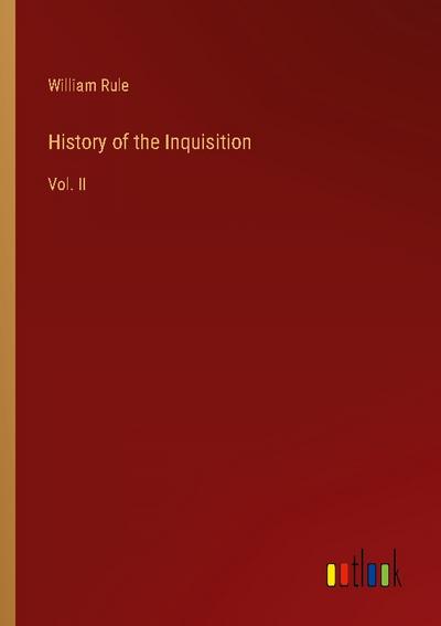 History of the Inquisition