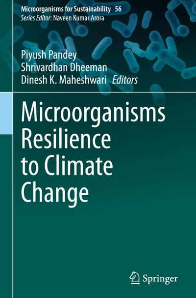 Microorganisms Resilience to Climate Change