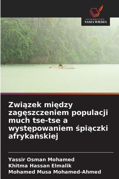 Zwi¿zek mi¿dzy zag¿szczeniem populacji much tse-tse a wyst¿powaniem ¿pi¿czki afryka¿skiej