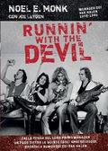 Runnin’ with the devil