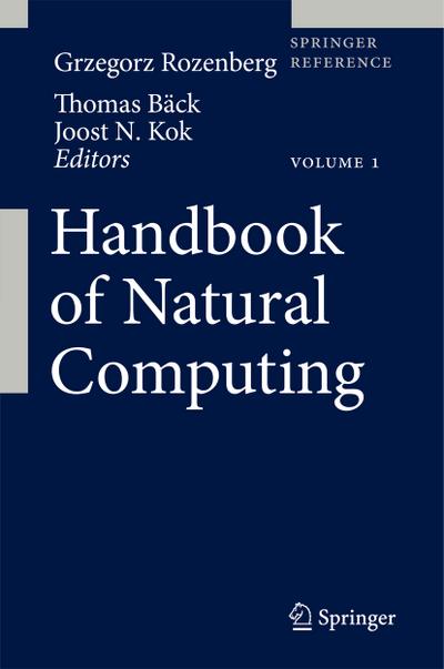 Handbook of Natural Computing (Springer Reference)