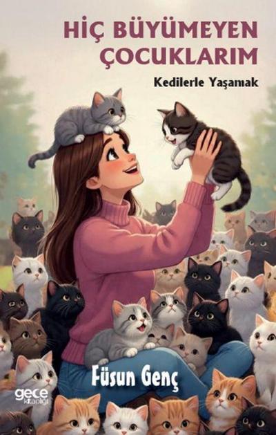 Hic Büyümeyen Cocuklarim