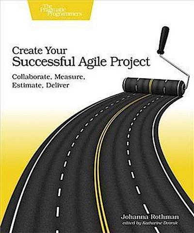Create Your Successful Agile Project