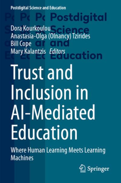 Trust and Inclusion in AI-Mediated Education