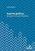 Aspectos jurídicos da governança tributária