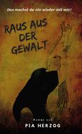 Raus aus der Gewalt