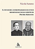 Il pensiero antropologico ed etico rosminiano negli scritti di Pietro Addante
