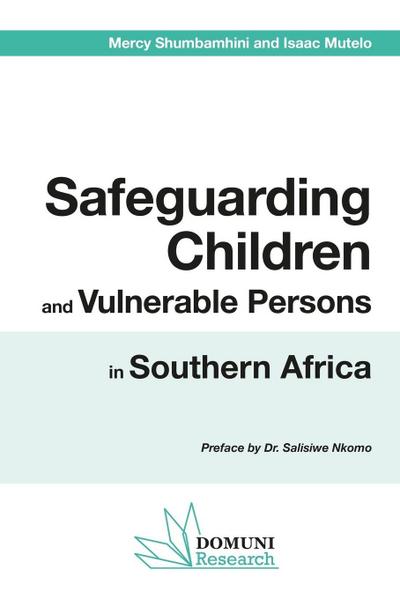 Safeguarding Children and Vulnerable Persons in Southern Africa