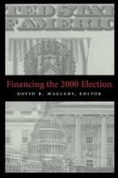 Financing the 2000 Election