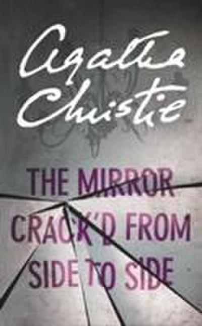 The Mirror Crack’d From Side to - Agatha Christie