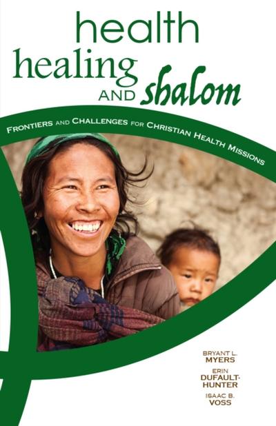 Health, Healing, and Shalom