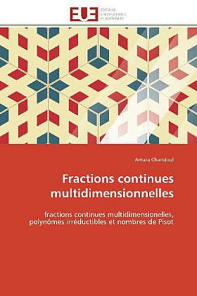 Fractions continues multidimensionnelles