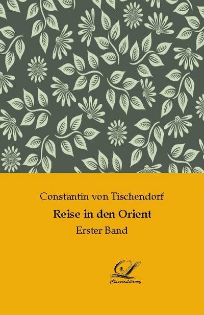 Reise in den Orient