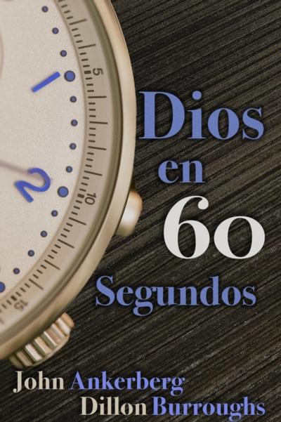 Dios en 60 Segundos