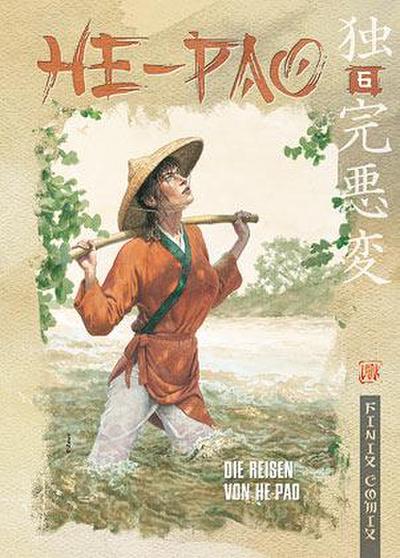 He Pao Gesamtausgabe / Die Reisen von He Pao