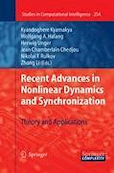 Recent Advances in Nonlinear Dynamics and Synchronization