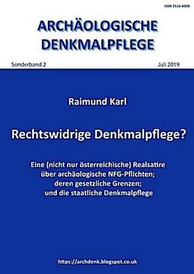 Rechtswidrige Denkmalpflege?