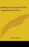 Dellon’s Account Of The Inquisition At Goa