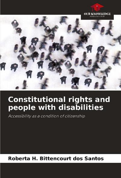 Constitutional rights and people with disabilities