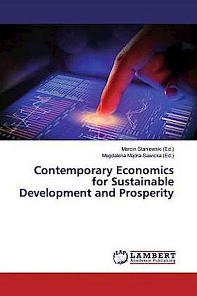 Contemporary Economics for Sustainable Development and Prosperity