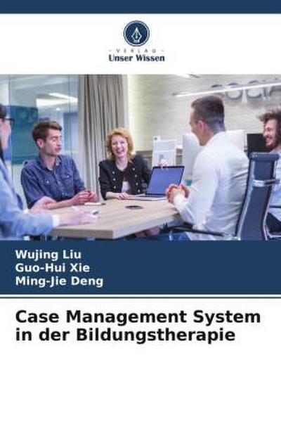 Case Management System in der Bildungstherapie
