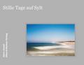 Stille Tage auf Sylt