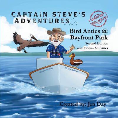 Captain Steve’s Adventures - Bird Antics @ Bayfront Park