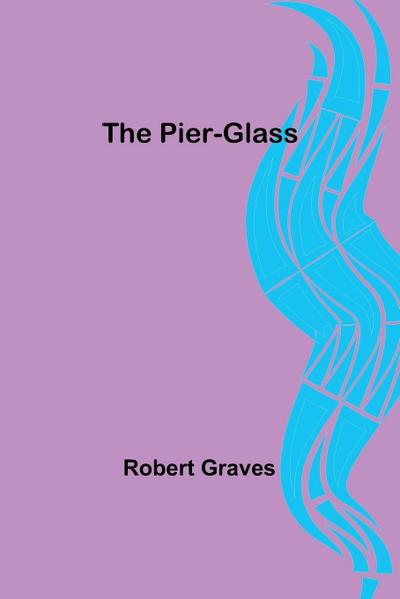 The Pier-Glass