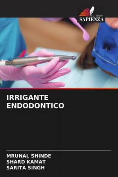 IRRIGANTE ENDODONTICO