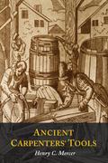 Ancient Carpenters’ Tools