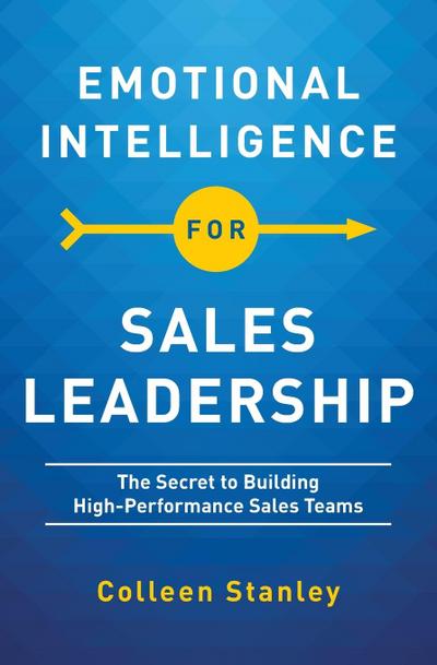 Emotional Intelligence for Sales Leadership