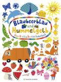 Blaubeerblau und Hummelgelb - Mein knallig buntes Farbenbuch