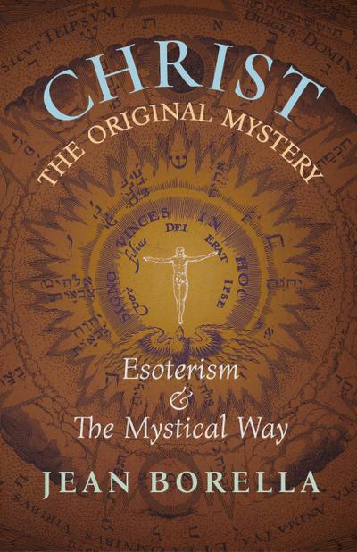 Christ the Original Mystery