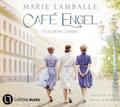 Café Engel - Goldene Jahre