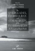 Everglades, Florida Bay, and Coral Reefs of the Fl