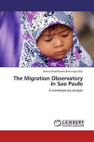 The Migration Observatory in Sao Paulo