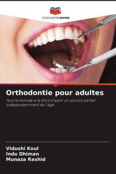 Orthodontie pour adultes